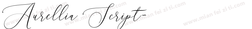 Aurellia Script字体转换